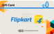 Flipkart E-Gift Voucher