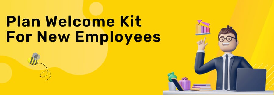 plan welcome kit for new employees