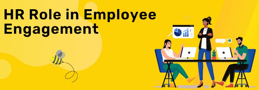 HR Role in Employee Engagement